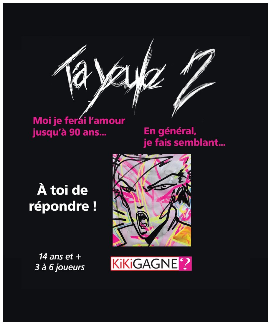 Ta Yeule 2