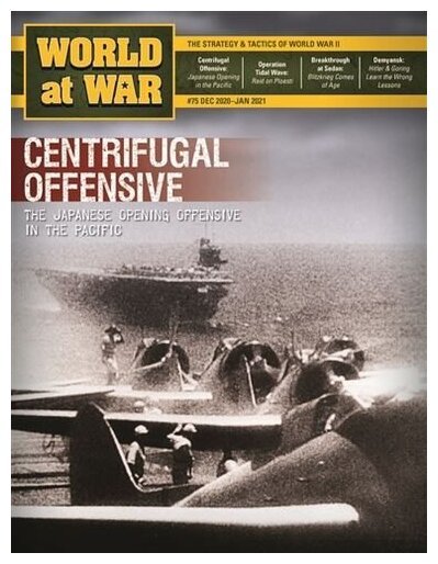 World At War 75 - Centrifugal Offensive: The Japanese Campaign In The Pacific, 1941-42