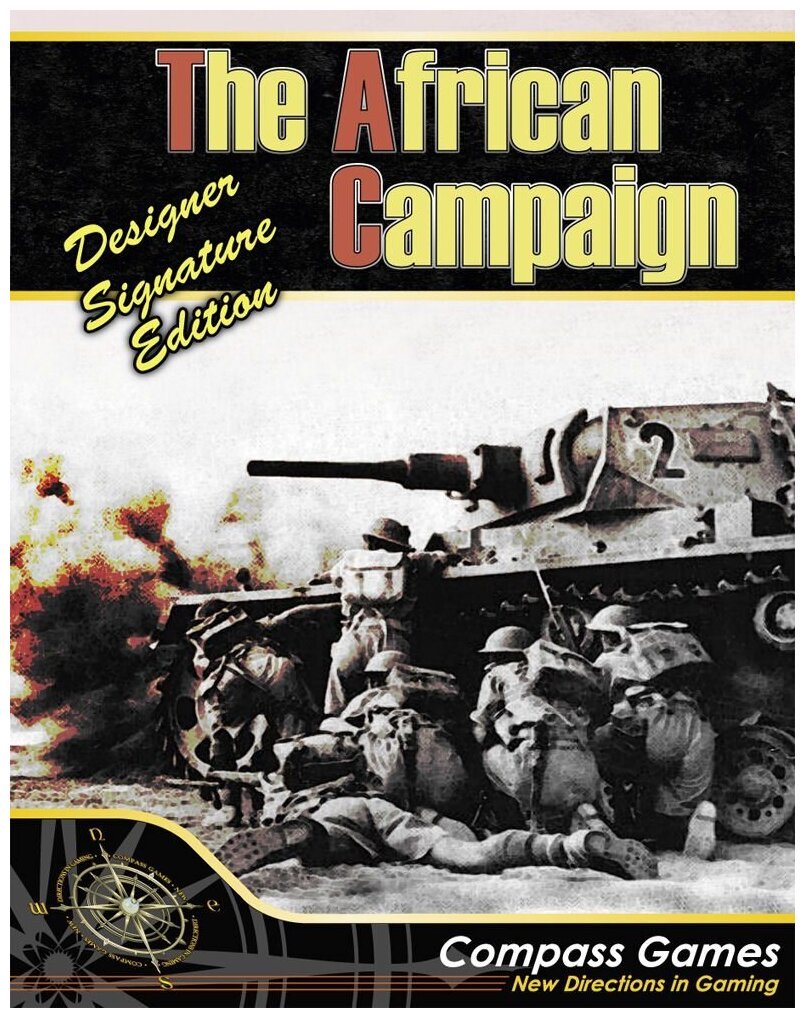 The African Campaign - Designer Signature Edition