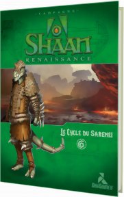 Shaan  - Le cycle du Sareneï - Renaissance