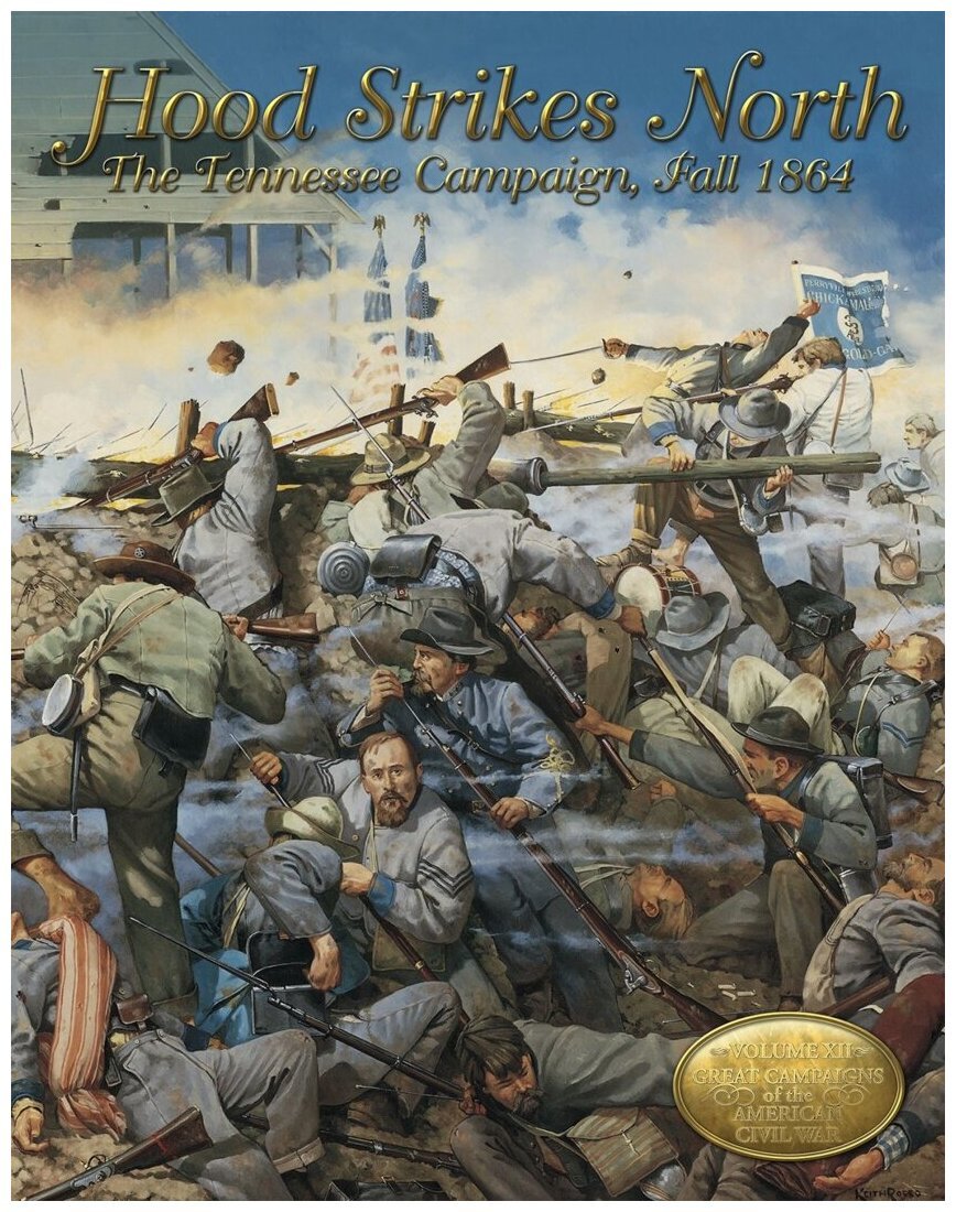 Hood Strikes North - The Tennessee Campaign, Fall 1864