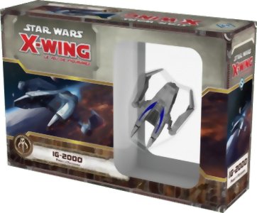 X-Wing - IG-2000 - Star Wars - Le jeu de figurines - Pack d'Extension