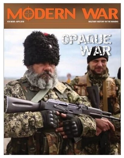 Modern War 34 - Opaque War Ukraine 2014