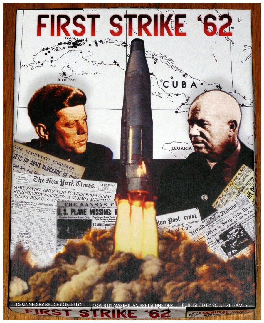 First Strike '62