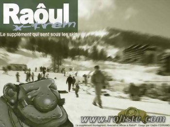Raôul - X-Trem - Le supplément qui sent sous les skis