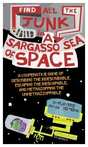 A Sargasso Sea Of Space