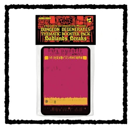 Dungeon Degenerates - Badlands Breaks