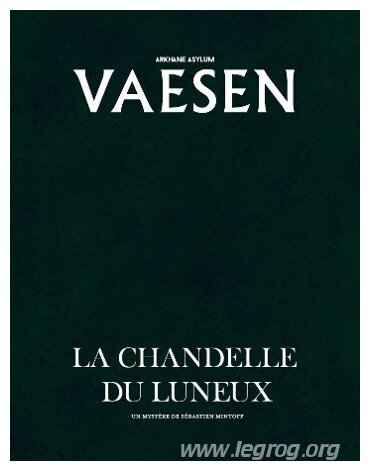 Vaesen - La chandelle du Luneux