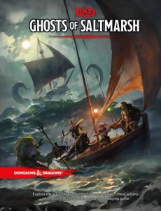 D&D5 - Ghosts of Saltmarsh - Dungeons & Dragons