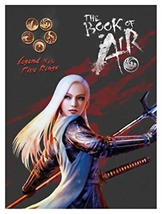 Legends Of The Fives Ring - The Book Of Air