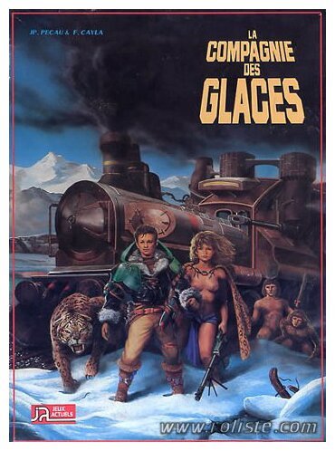 Compagnie des Glaces (La) - Première Edition Révisée
