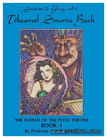 Tékumel - Swords & Glory Vol.1 Book 1