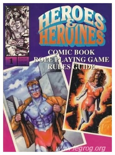 Heroes & Heroines - Rules Guide - Première Edition