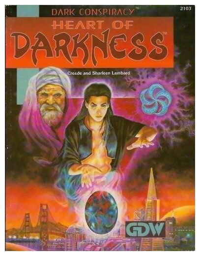 Dark Conspiracy - Heart of Darkness