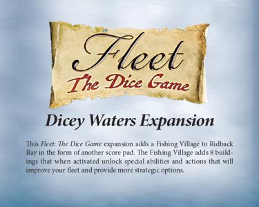 Fleet  – Dicey Waters Expansion - The Dice Game