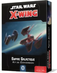 X-Wing -  Empire Galactique - Star Wars - Kit de Conversion