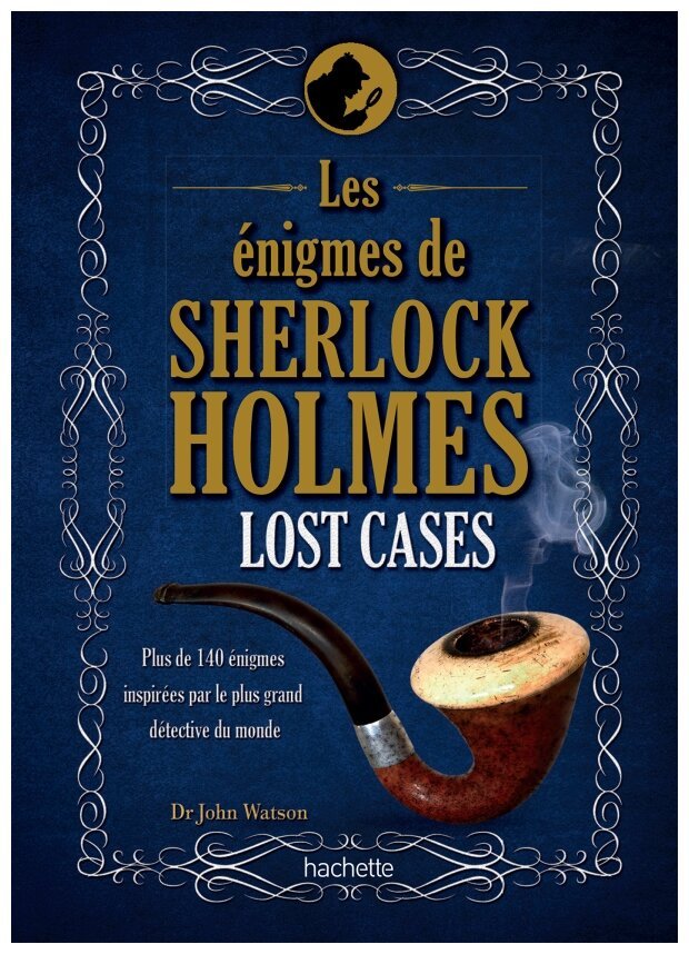 Les Enigmes de Sherlock Holmes - Lost Cases