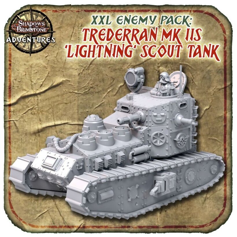 Shadows of Brimstone Adventures - Trederran MK IIs 'Lightning' Scout Tank - XXL Sized Enemy Pack