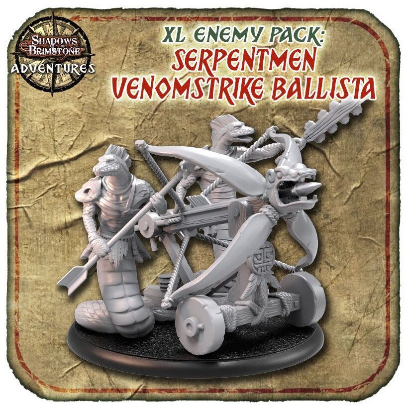 Shadows of Brimstone Adventures - Serpentmen VenomStrike Ballista - XL Enemy Pack