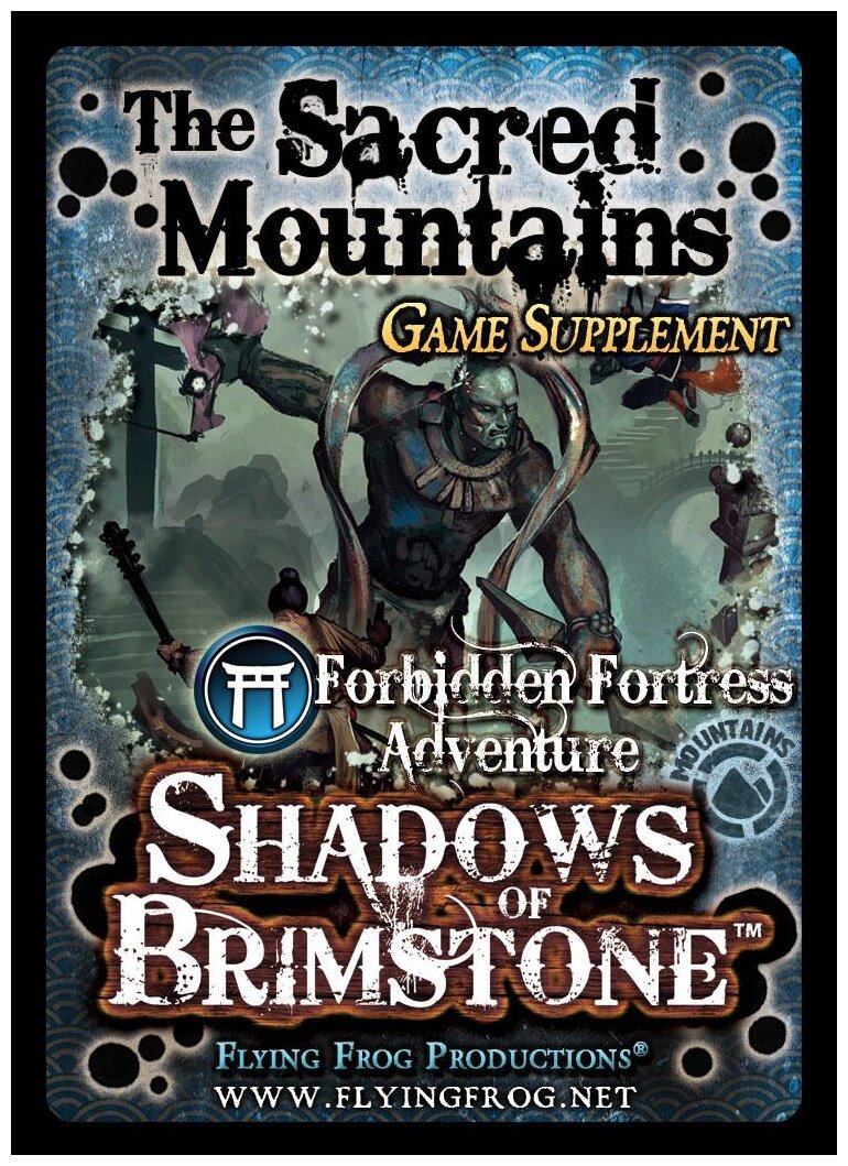 Shadows of Brimstone - The Sacred Mountains - Game Supplement