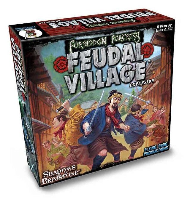 Shadows of Brimstone - Forbidden Fortress - Feudal Village