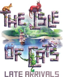 The Isle of Cats - Late Arrivals