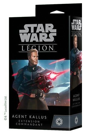 Star Wars Légion - Agent Kallus - Empire - Extension Commandant