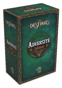 Destinies - Module Adversité