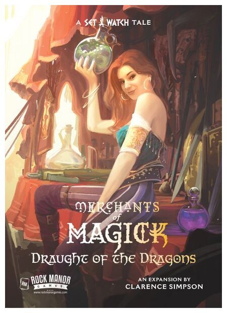 Merchants of Magick - Draught of the Dragons - A Set A Watch Tale