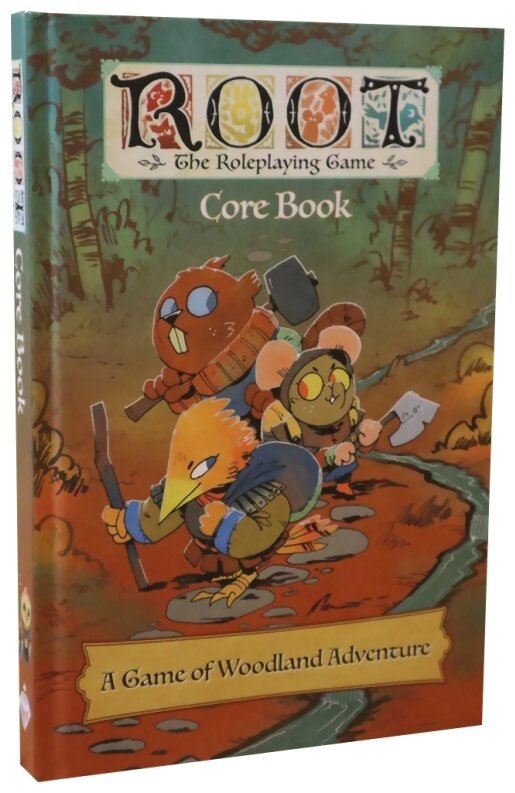 Root - Core Book - A game of woodland adventure - The roleplaying game