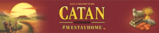 Catan - We Stay Home