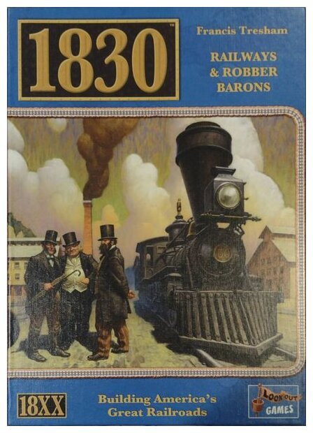 1830 Railways & Robber Barons