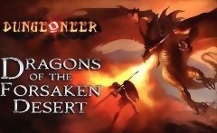 Dungeoneer : Dragons of the Forsaken Desert