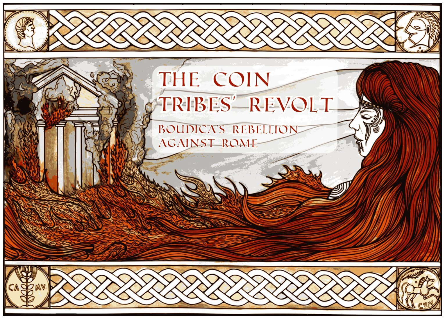 The Coin Tribes' Revolt - Boudica's Rebellion Against Rome