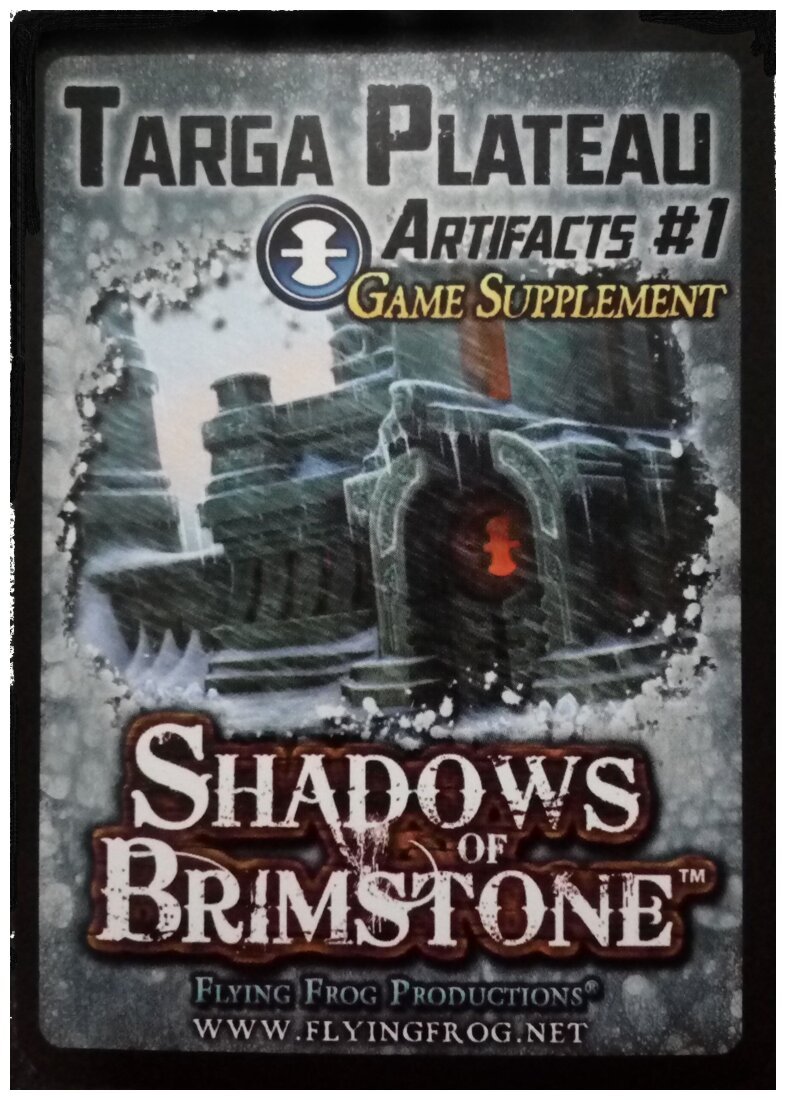 Shadows of Brimstone - Targa Plateau Artifacts #1