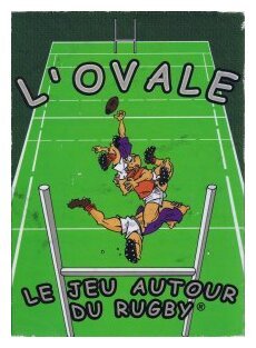 L'Ovale - le jeu autour du rugby