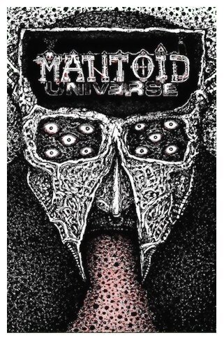 Mantoid Universe