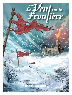 Le vent sur la frontière - Print & Play