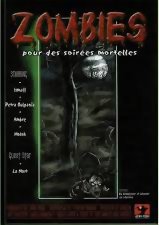 Zombies - Pour des soirées mortelles