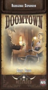 Doomtown – Dirty Deeds - Reloaded