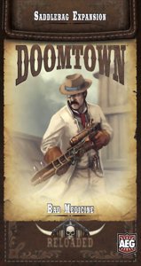 Doomtown – Bad Medicine - Reloaded