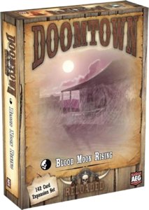 Doomtown – Blood Moon Rising - Reloaded