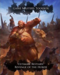 Game Master's Toolbox - Ultimate Bestiary - Revenge of the Horde