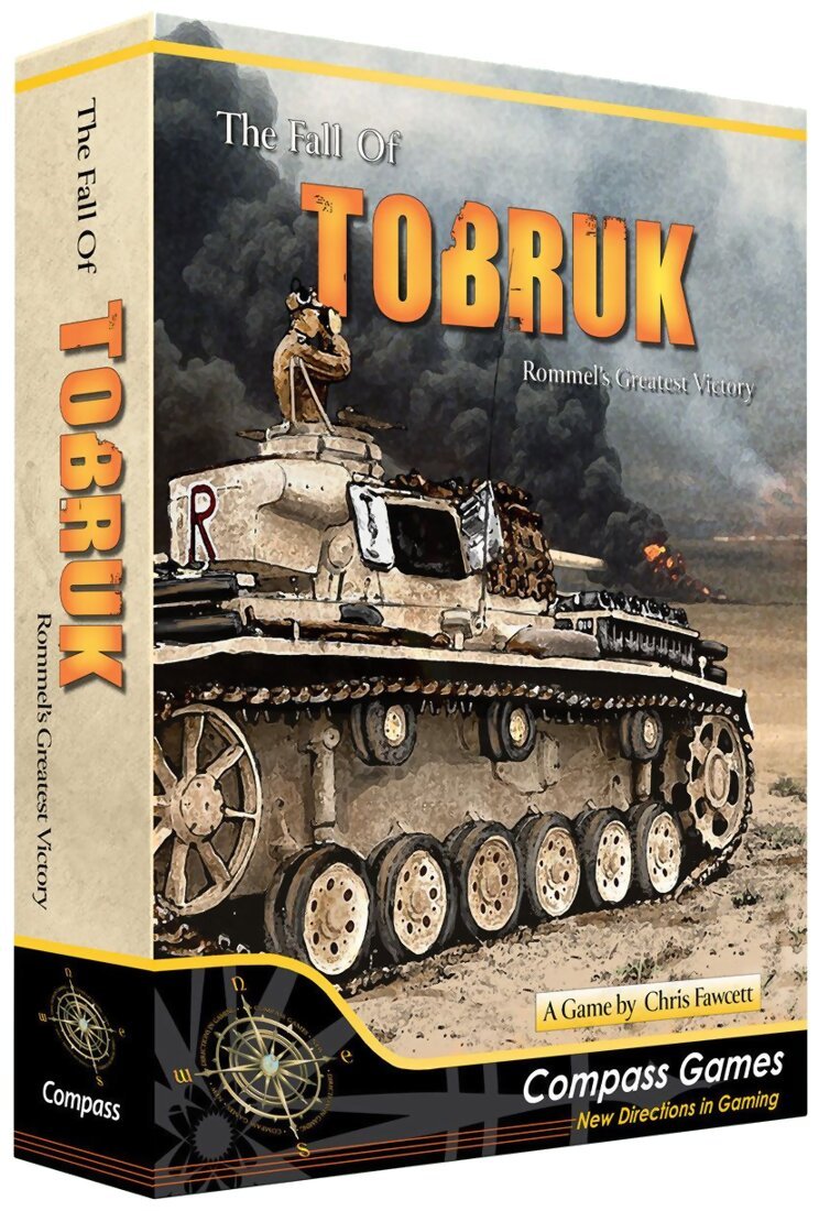The Fall of Tobruk - Rommel's Greatest Victory