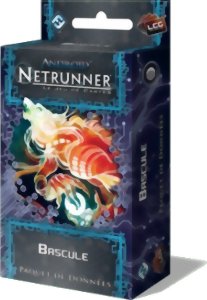Android Netrunner JCE - Bascule