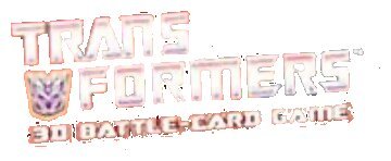Transformers 3D Battle Card Game