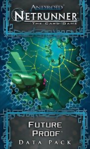 Android Netrunner LCG - Future Proof