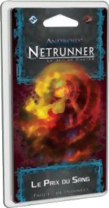 Android Netrunner JCE - Le Prix du Sang
