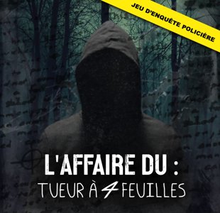 L'affaire du tueur à 4 feuilles