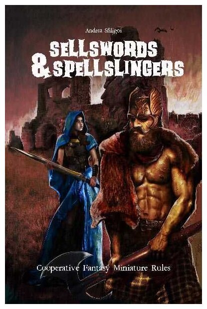 Sellswords & Spellslingers